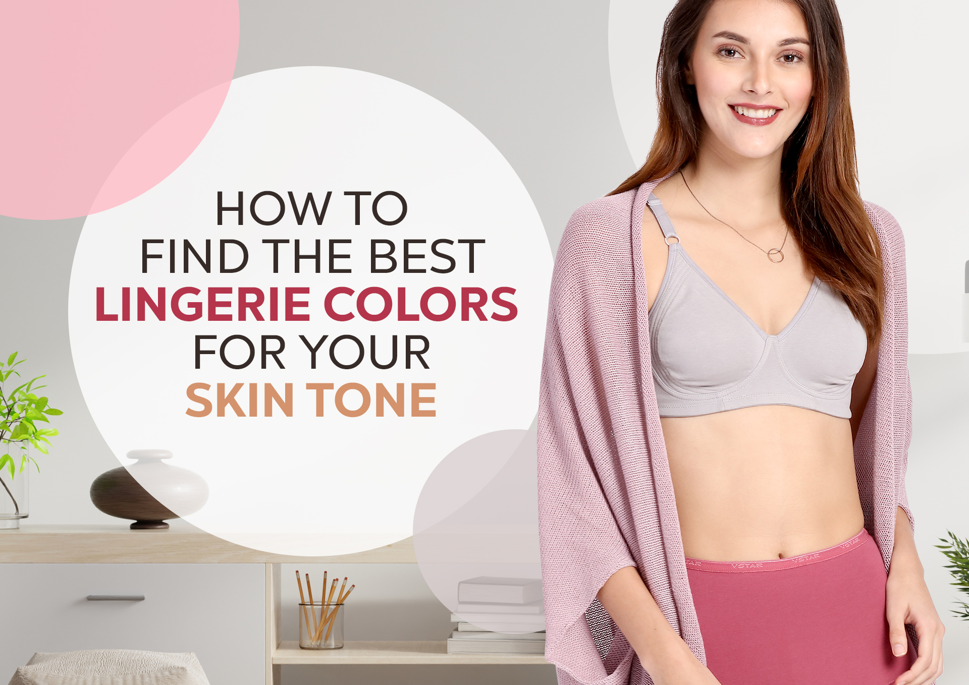 How to Pick the Perfect Lingerie Colour to Complement Your Skin